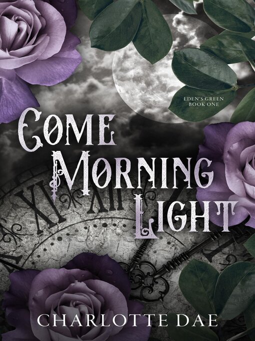 Title details for Come Morning Light by Charlotte Dae - Available